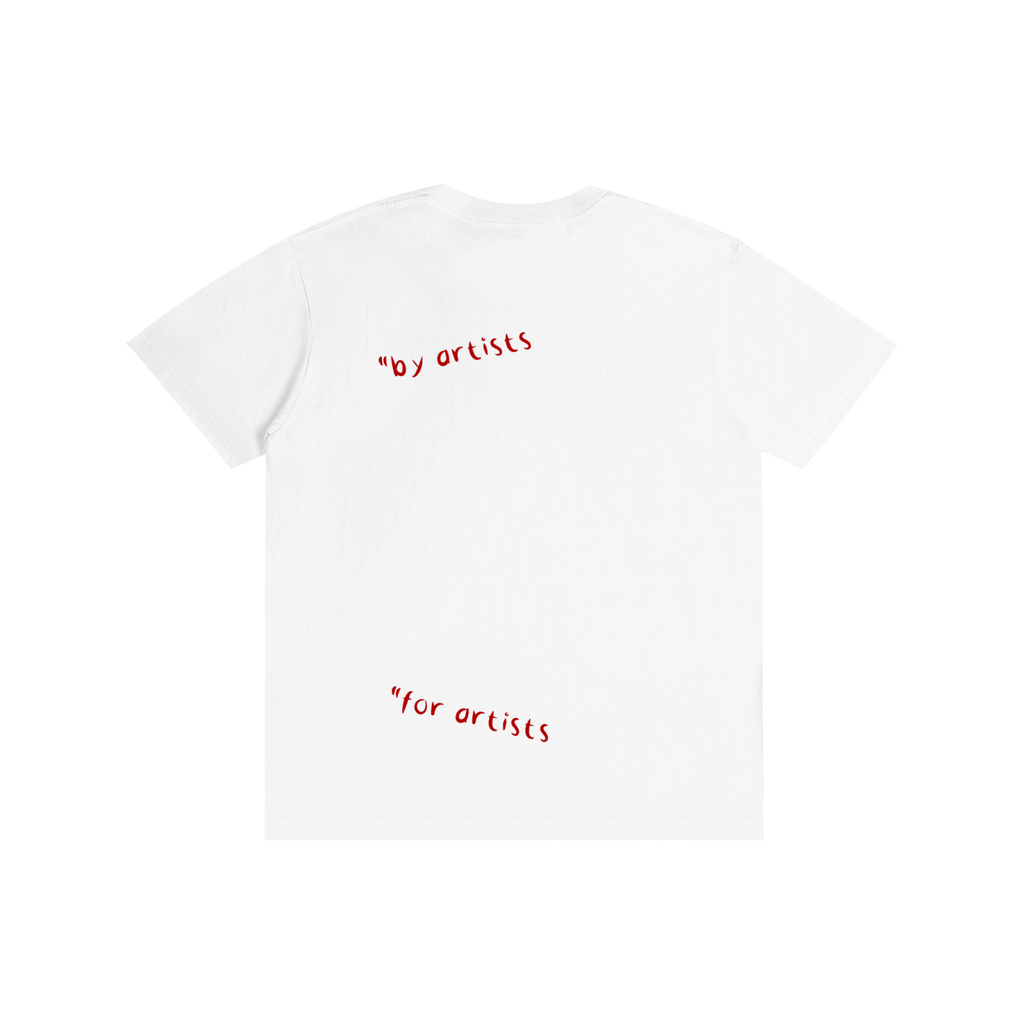 "By artists For artists" Pure Cotton T-Shirt